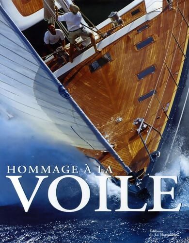 Hommage à la voile - Carlo Borlenghi - Livre