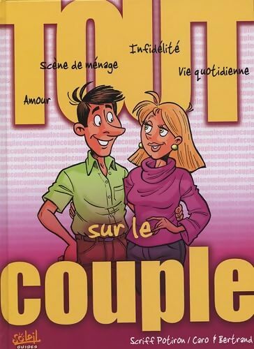Tout sur le couple - Scriff Potiron - Livre