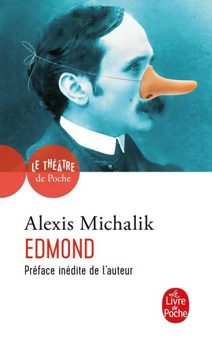 Edmond - Alexis Michalik - Livre