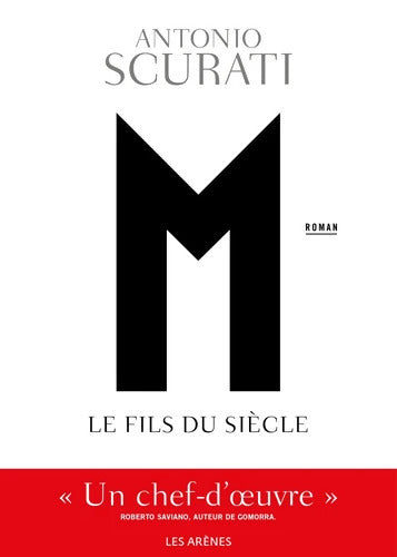 M l'enfant du siècle - Antonio Scurati - Livre