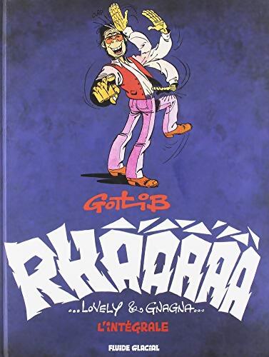 Intégrale Rhâââ lovely & gnagna - Edition FNAC - Binet - Livre