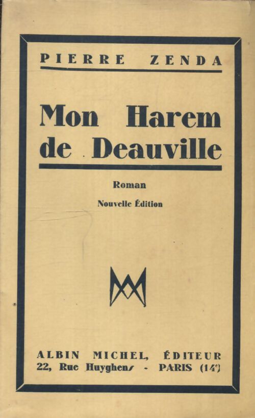 Mon harem de Deauville - Pierre Zenda - Livre