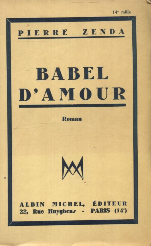 Babel d'amour - Pierre Zenda - Livre