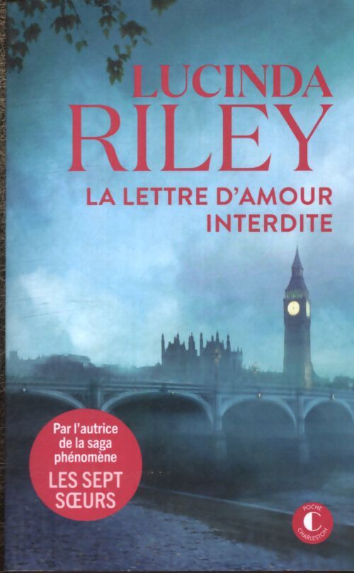 La lettre d'amour interdite - Lucinda Riley - Livre