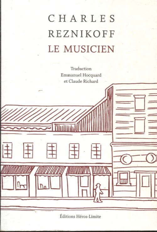 Le Musicien - Charles Reznikoff - Livre