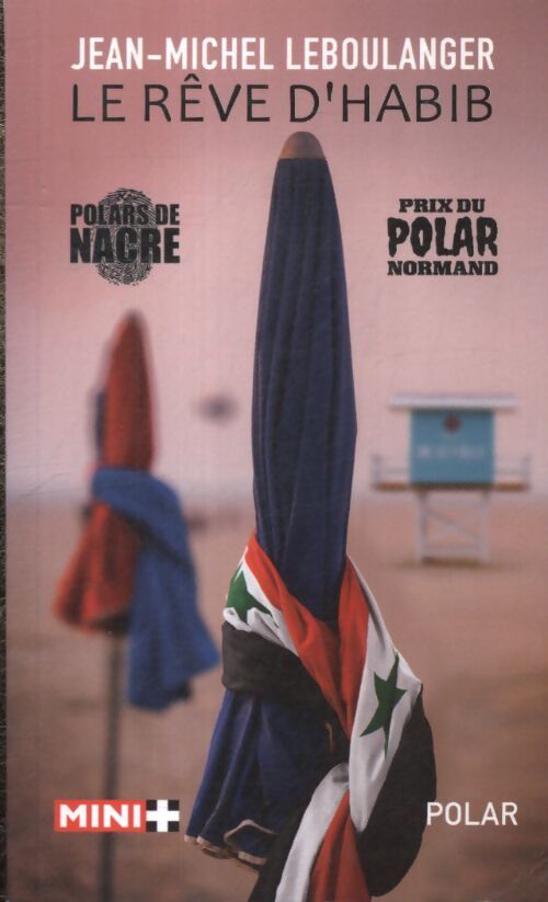 Le rêve d'habib - Jean-Michel Leboulanger - Livre