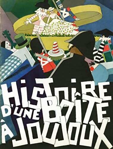 Histoire d'une boîte à joujoux - André Helle - Livre
