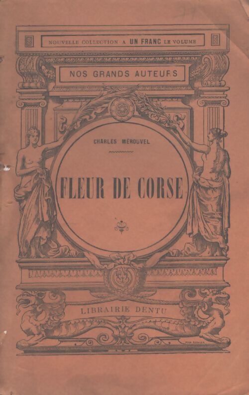 Fleur de Corse - Charles Mérouvel - Livre