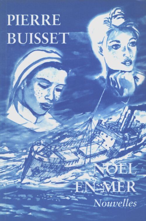 Noël en mer - Pierre Buisset - Livre