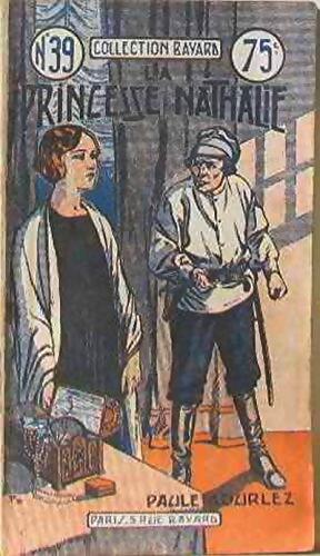 La princesse Nathalie - Paule Gourlez - Livre