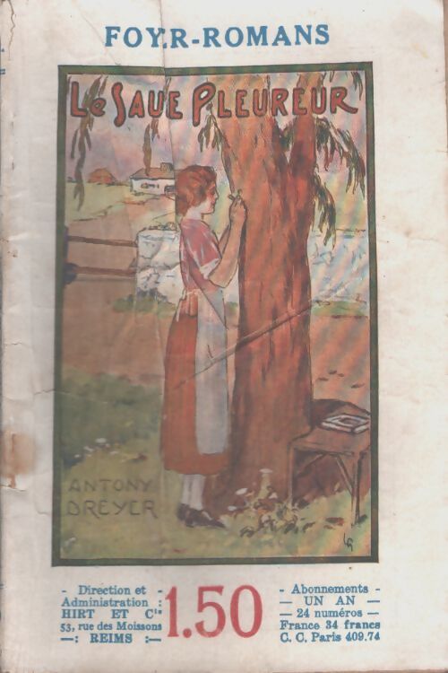 Le saule pleureur - Antony Dreyer - Livre