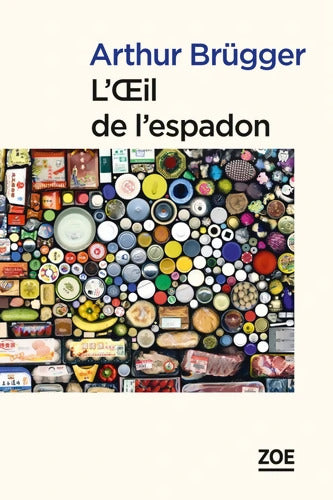L'Oeil de l'espadon - Arthur Brugger - Livre