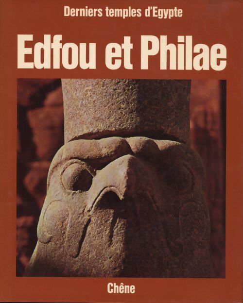 Edfou et philae - Henri Stierlin - Livre