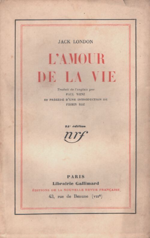 L'amour de la vie - Jack London - Livre