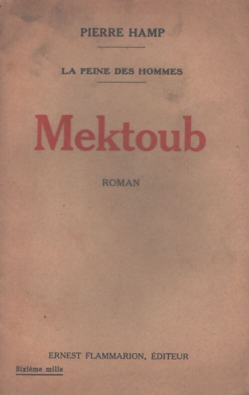Mektoub - Pierre Hamp - Livre