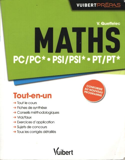 Maths pc/pc* psi/psi* pt/pt* : Tout-en-un - Vincent Queffelec - Livre