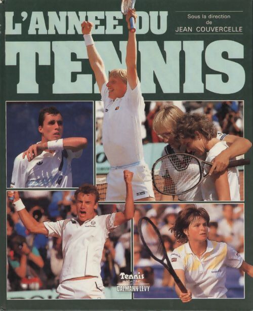 L'année du tennis Tome VII - Jean Couvercelle - Livre