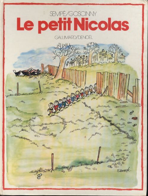Le petit Nicolas - Sempé - Livre
