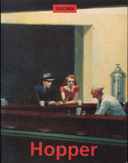 Edward Hopper 1882-1967 - Rolf Günter Renner - Livre
