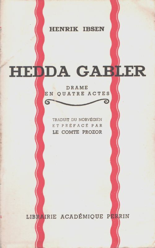 Hedda Gabler - Henrik Ibsen - Livre