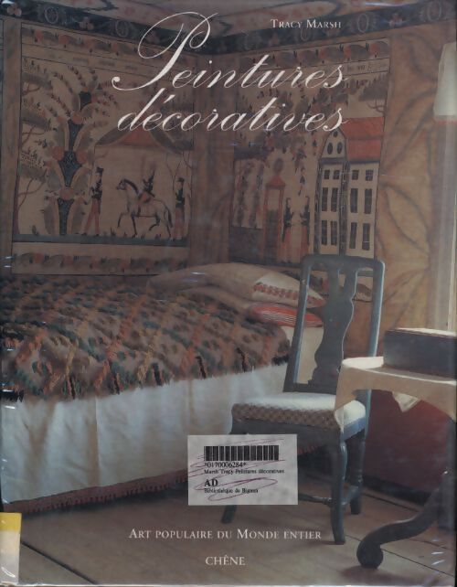 Peintures décoratives : Art populaire du monde entier - Tracy Marsh - Livre