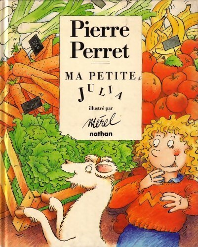 Ma petite Julia - Pierre Perret - Livre