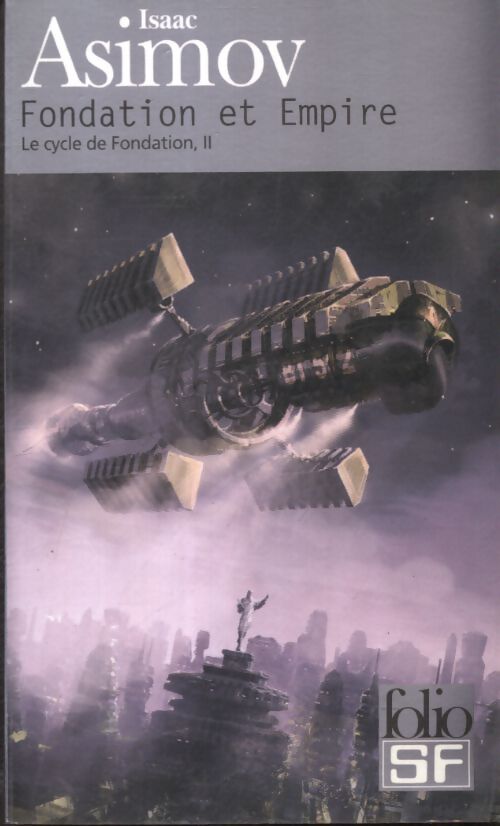 Fondation et Empire - Isaac Asimov - Livre
