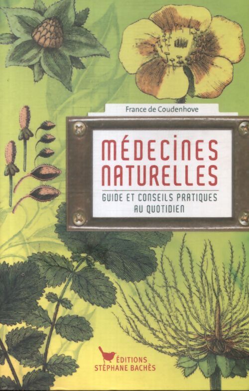 Medecines naturelles - France De Coudenhove - Livre