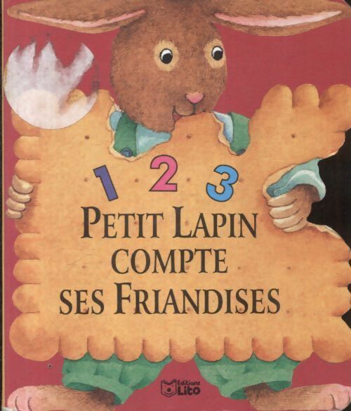 1 2 3 petit lapin compte ses friandises - Pons Bernadette Bristot Vanna - Livre