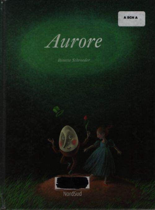 Aurore - Binette Schroeder - Livre