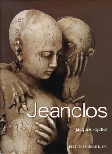 Jeanclos. Prier la terre - Jacques Sojcher - Livre