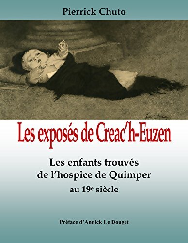 Les exposés de Creac'h-Euzen - Pierrick Chuto - Livre