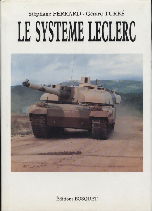 Le système Leclerc - Gérard Turbé - Livre