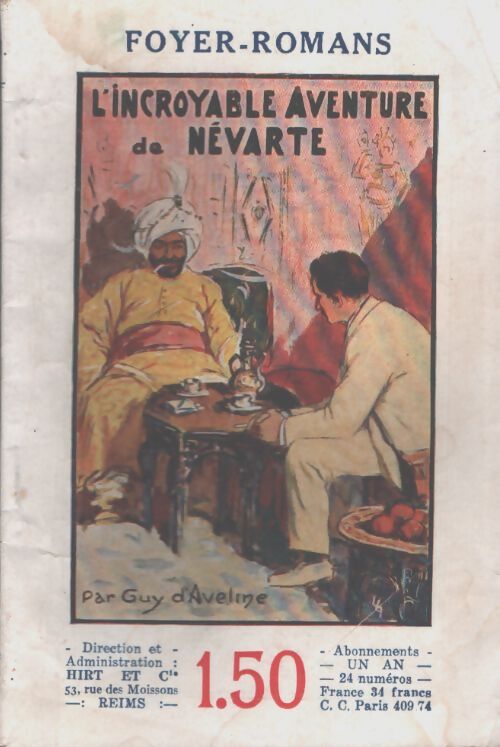 L incroyable aventure de Névarte - Guy D'Aveline - Livre