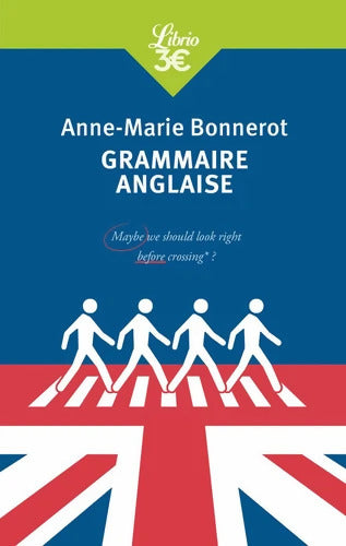 Grammaire anglaise - Anne-Marie Bonnerot - Livre