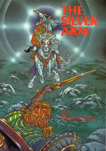 The silver arm - Jim Fitzpatrick - Livre