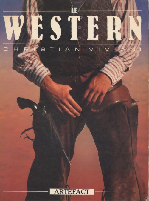 Le western - Christian Viviani - Livre