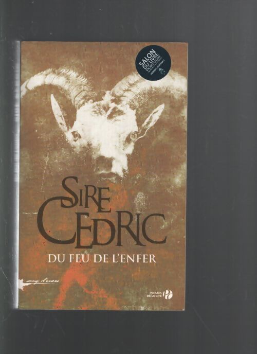 Du feu de l'enfer - Sire Cédric - Livre