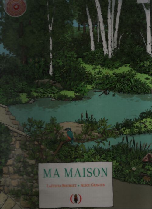 Ma maison - Laetitia Bourget - Livre