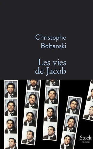 Les vies de Jacob - Christophe Boltanski - Livre