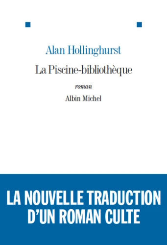 La piscine-bibliothèque - Alan Hollinghurst - Livre