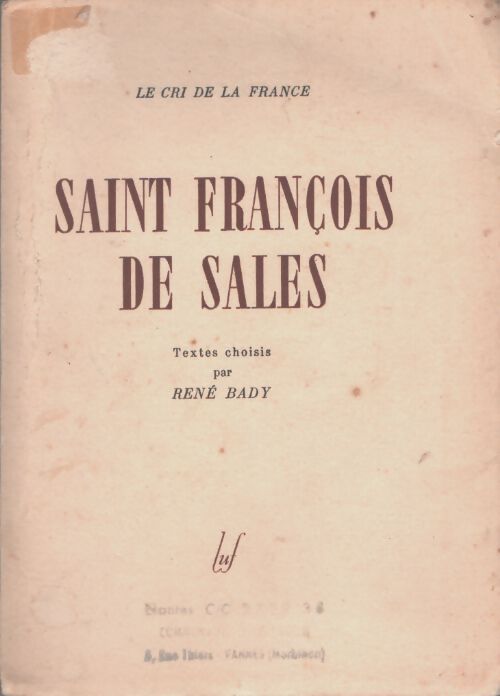 François de Sales - René Bady - Livre