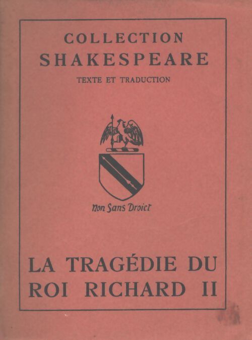 La tragédie du roi Richard II - William Shakespeare - Livre