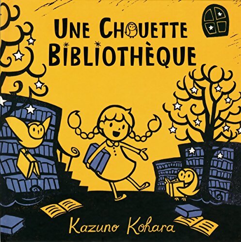 Une chouette bibliothèque - Kazuno Kohara - Livre