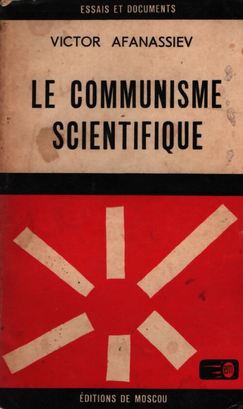 Le communisme scientifique - Victor Afanassiev - Livre