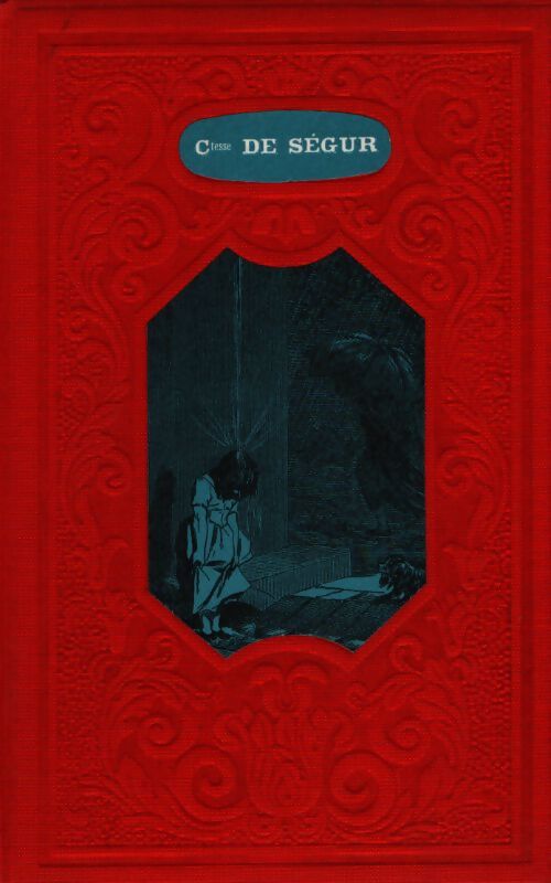 Les malheurs de Sophie - Sophie De Ségur - Livre