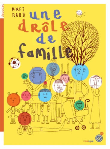 Une drôle de famille - Piret Raud - Livre