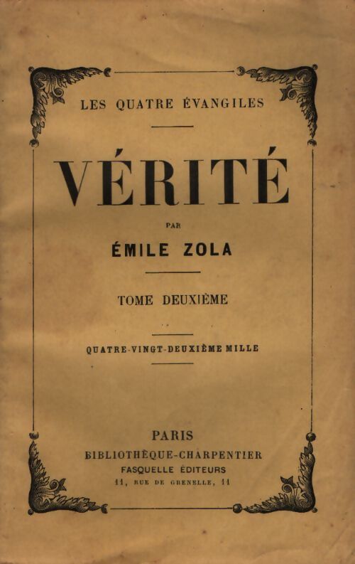 Vérité Tome II - Emile Zola - Livre