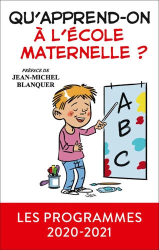 Qu'apprend-on à l'école maternelle ? - Men - Livre