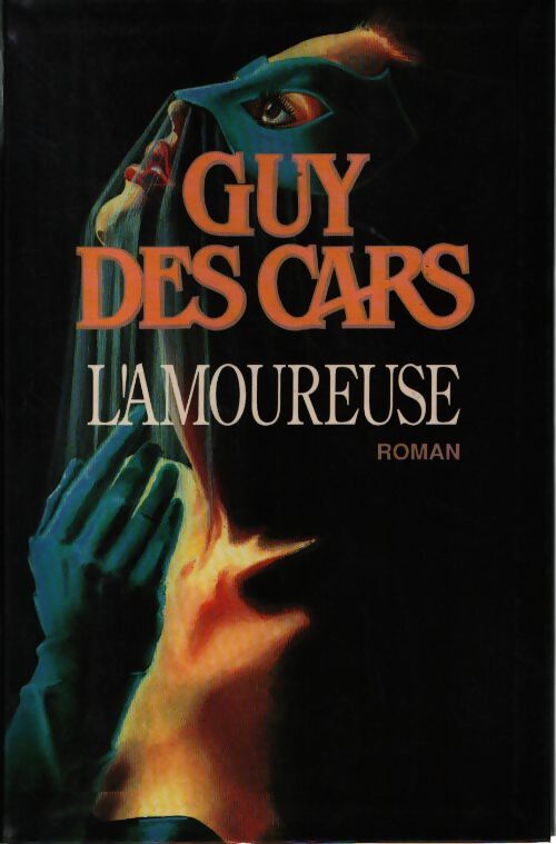 L'amoureuse - Guy Des Cars - Livre